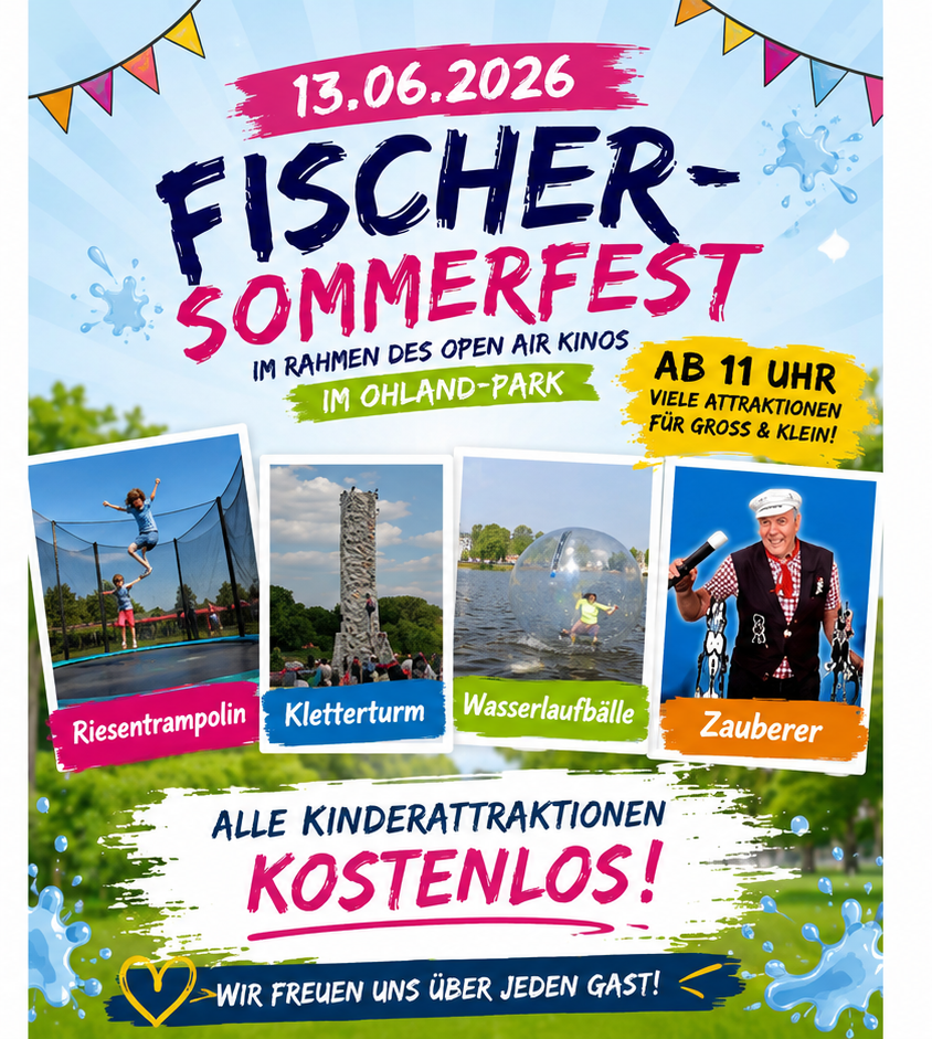 Fischer - Sommerfest am 13.06.2026 ab 11 Uhr Fischer - Sommerfest am 13.06.2026 ab 11 Uhr